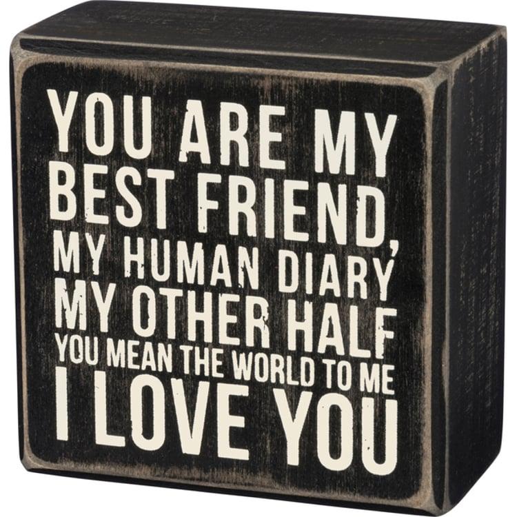 primitives by kathy Best Friend I Love You Box Sign