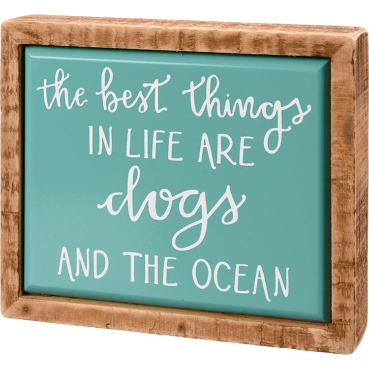primitives by kathy Best Things Are Dogs And The Ocean Box Sign Mini
