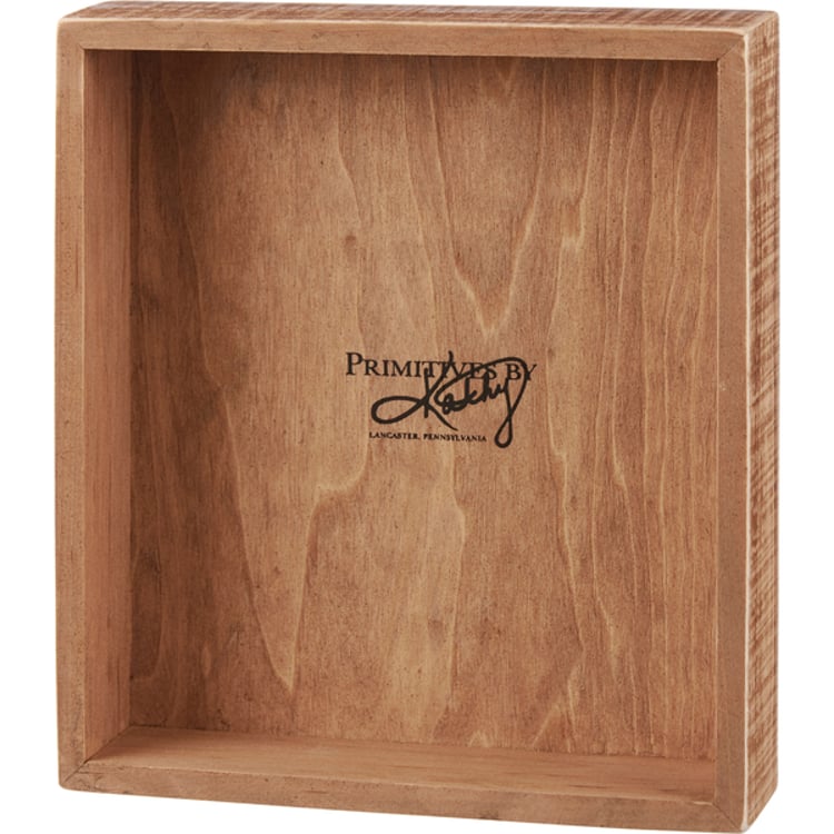 Primitives By Kathy Don't Be A Lady Be A Legend Box Sign