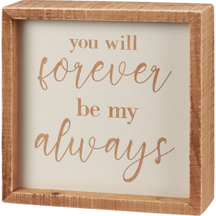 primitives by kathy Forever My Always Inset Box Sign