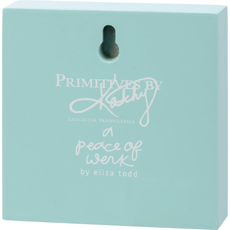 Primitives By Kathy Good Friends And Great Adventures Block Sign