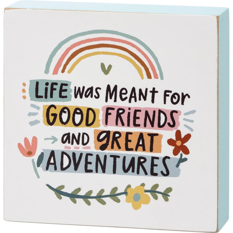 primitives by kathy Good Friends And Great Adventures Block Sign