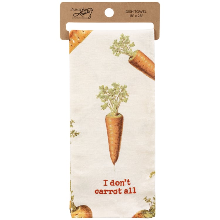 Primitives By Kathy I Don't Carrot All Kitchen Towel