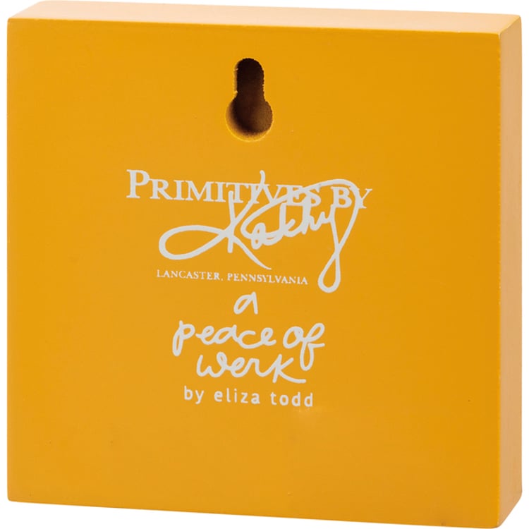 Primitives By Kathy I Will Believe In The Sun Block Sign