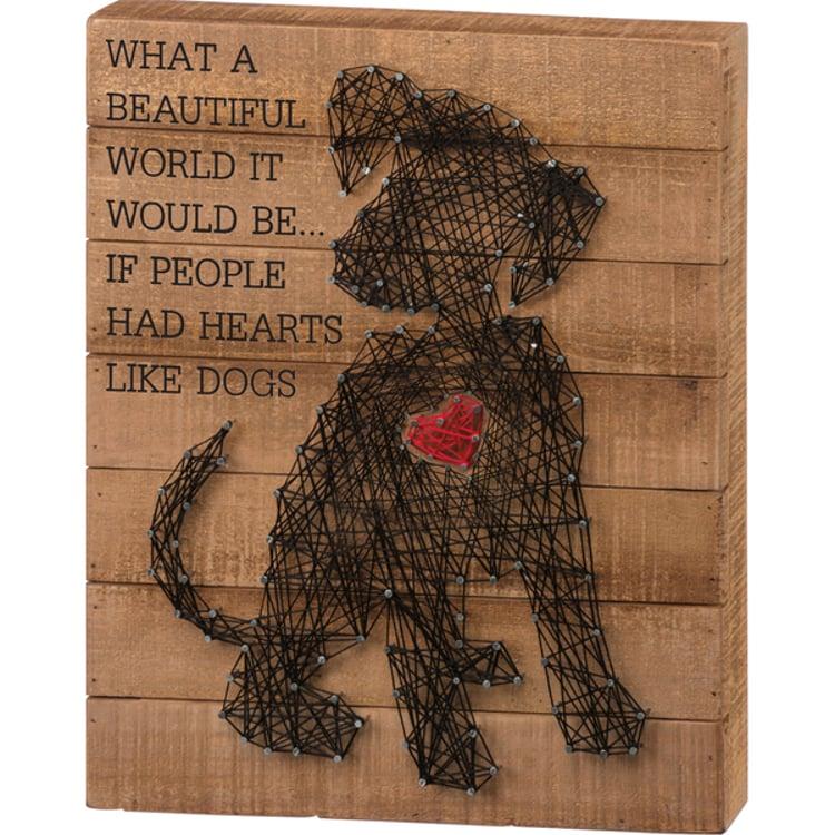 primitives by kathy If People Had Hearts Like Dogs String Art