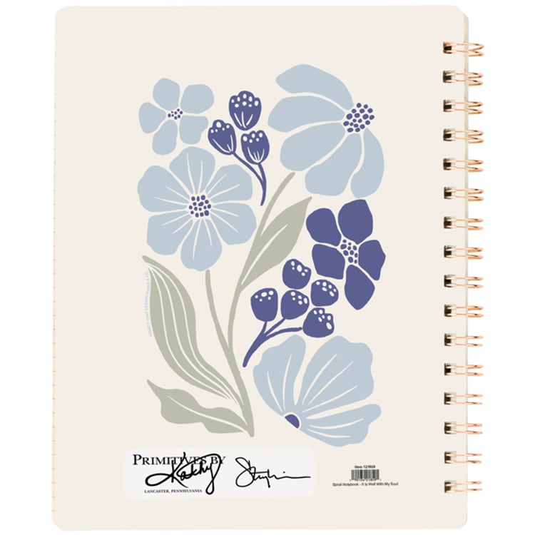 Primitives By Kathy It Is Well With My Soul Spiral Notebook
