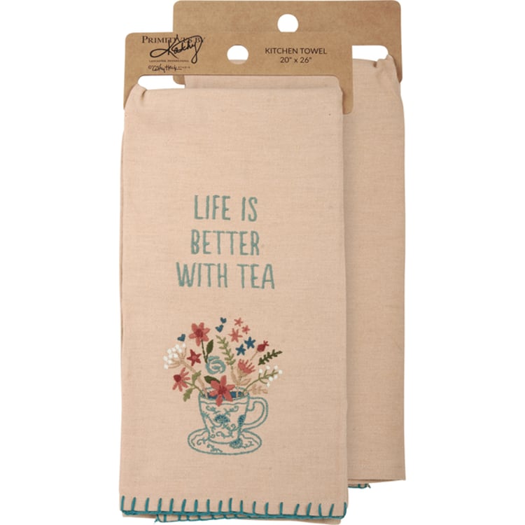 primitives by kathy Life Is Better With Tea Kitchen Towel