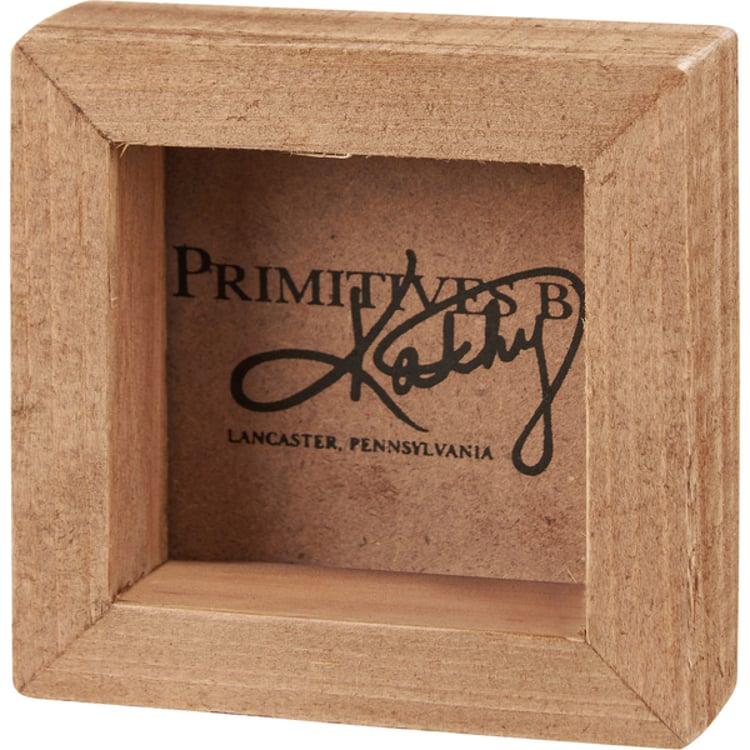 Primitives By Kathy Love That You're My Mom Box Sign Mini
