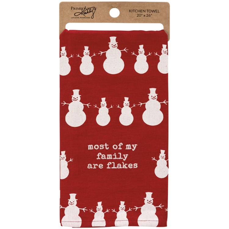 Primitives By Kathy Most Of My Family Are Flakes Kitchen Towel