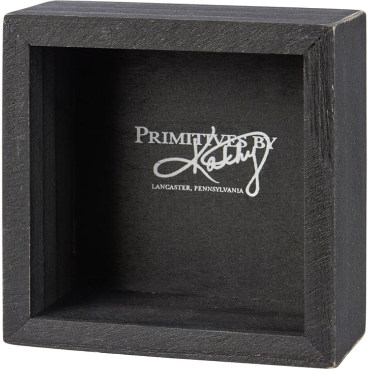 Primitives By Kathy My Husband Is Exhausting Box Sign