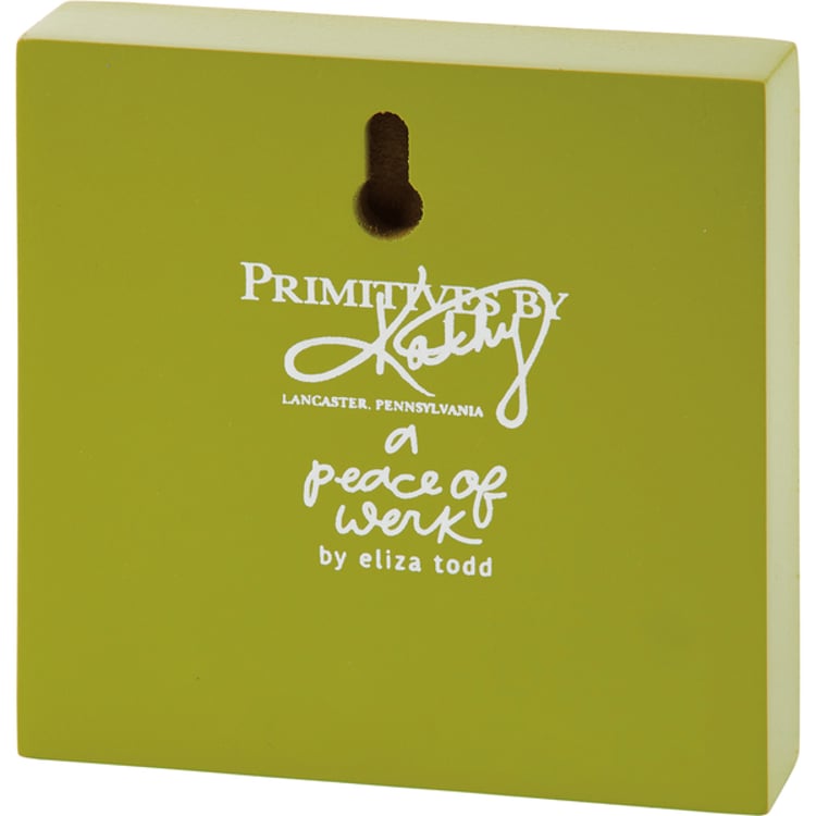 Primitives By Kathy Be You Beautiful Block Sign