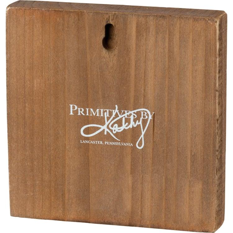 Primitives By Kathy Duckling Block Sign