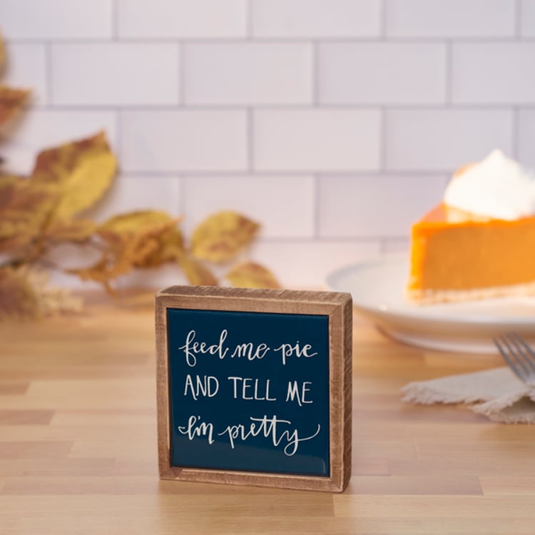 Primitives By Kathy Feed Me Pie Box Sign Mini