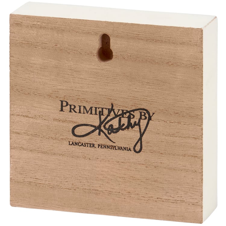 Primitives By Kathy I Freaking Love You Block Sign