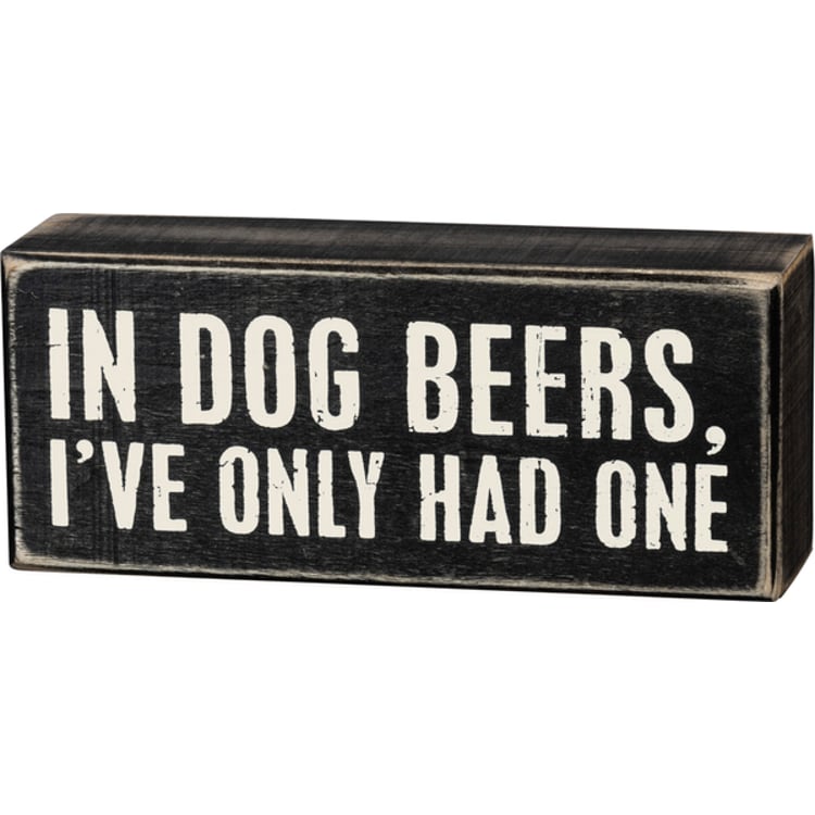 primitives by kathy In Dog Beers Box Sign