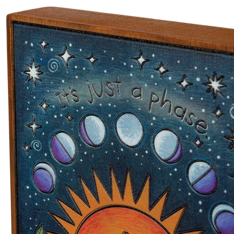 Primitives By Kathy It's Just A Phase Block Sign