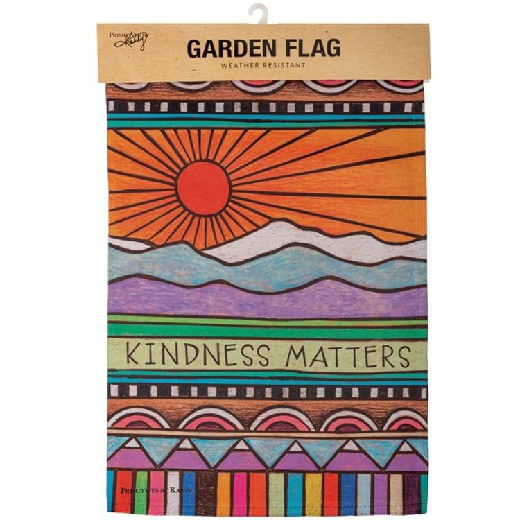 Primitives By Kathy Kindness Matters Garden Flag