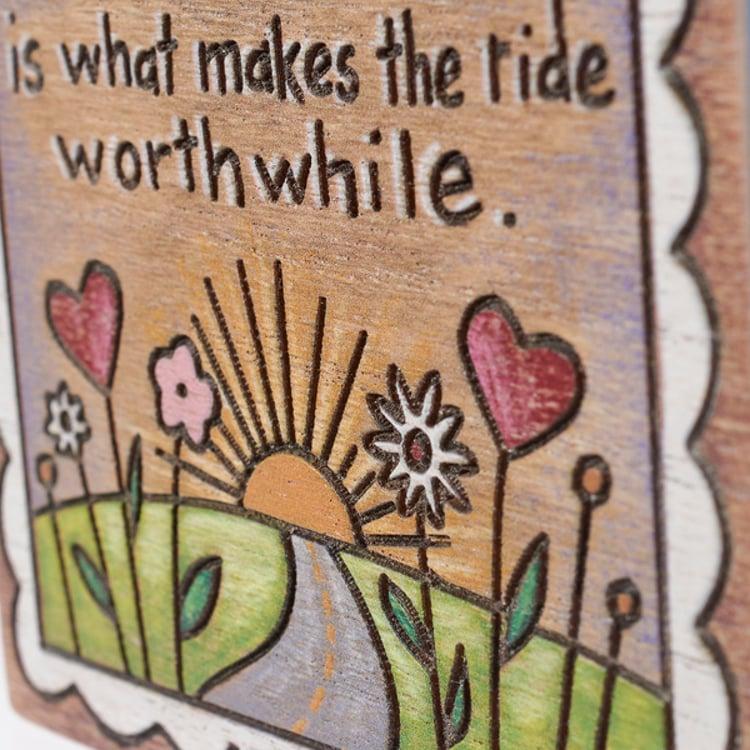 Primitives By Kathy Love Worthwhile Block Sign