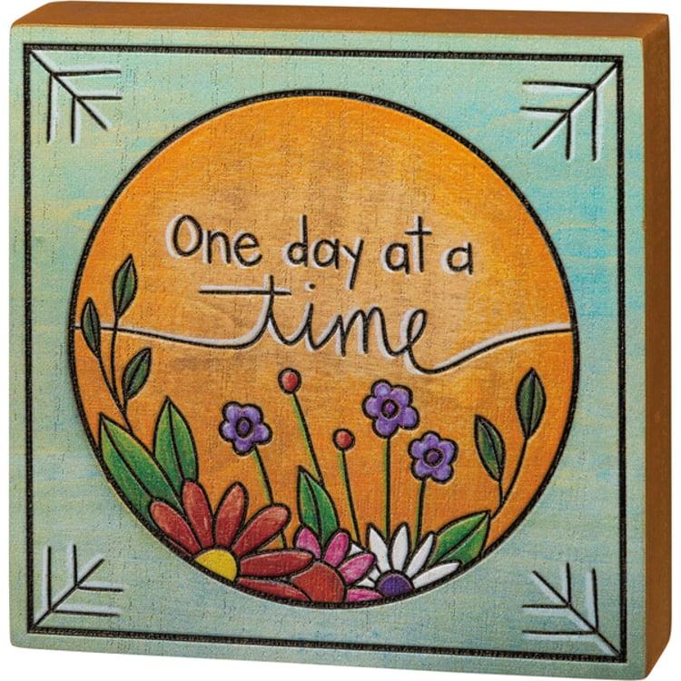 primitives by kathy One Day At A Time Block Sign