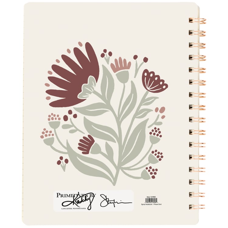Primitives By Kathy Praise God Spiral Notebook