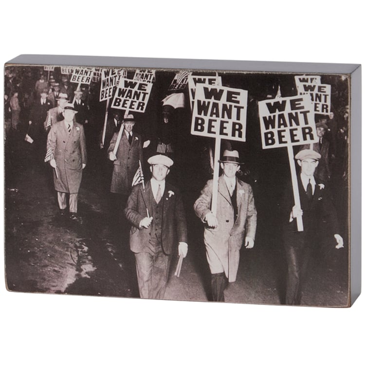 primitives by kathy We Want Beer Block Sign