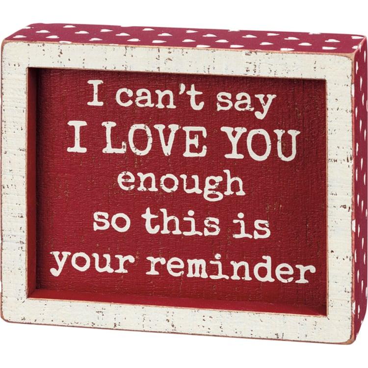primitives by kathy Your Reminder Inset Box Sign
