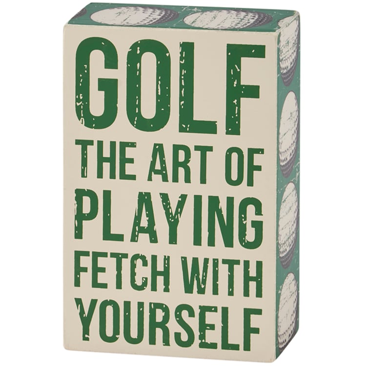 primitives by kathy The Art Of Playing Fetch Box Sign