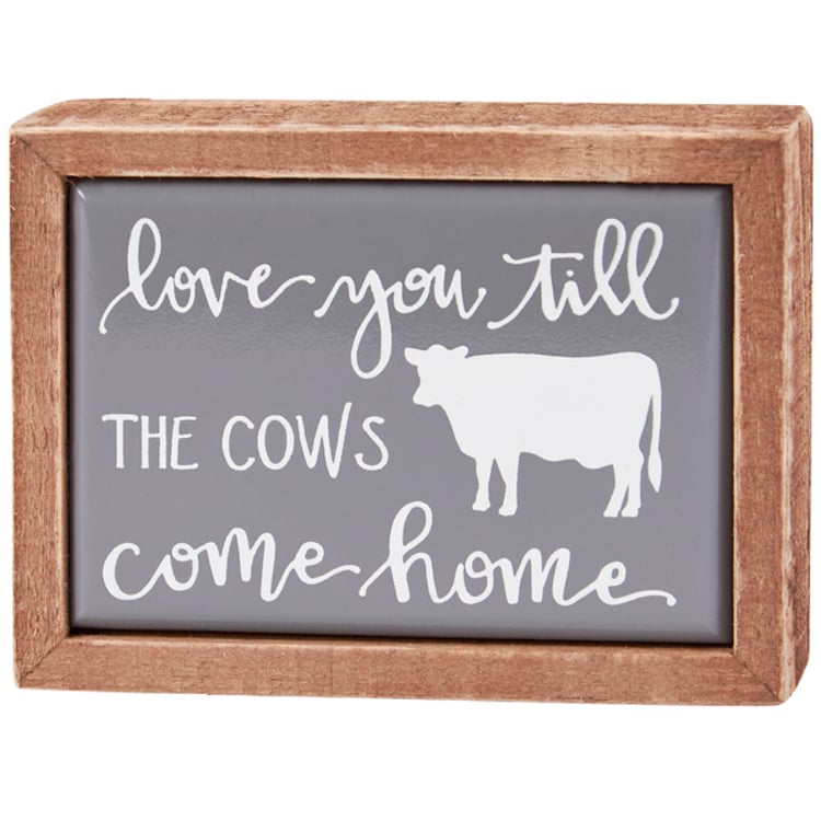 primitives by kathy Till The Cows Come Home Box Sign Mini