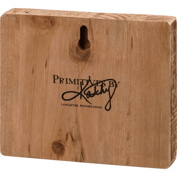 Primitives By Kathy You Are My Sun My Moon And My Stars Block Sign