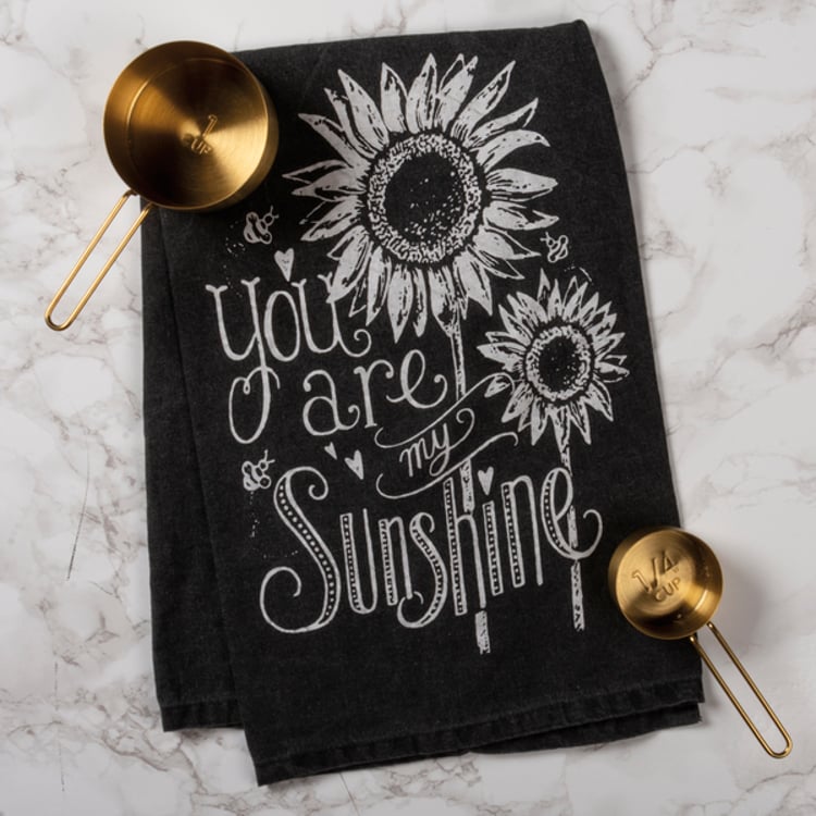 Primitives By Kathy You Are My Sunshine Chalk Kitchen Towel