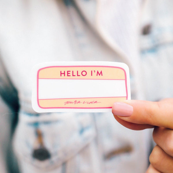 Pura Vida My Name Is Sticker