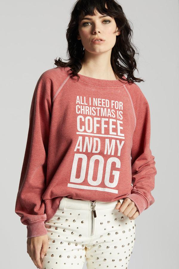 recycled karma All I Need Is Coffee and My Dog Holiday Oversized Sweatshirt