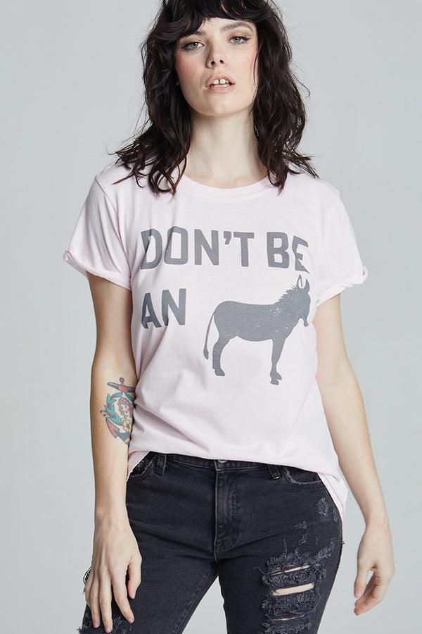 recycled karma Don't Be An Ass Petal Pink Graphic Tee