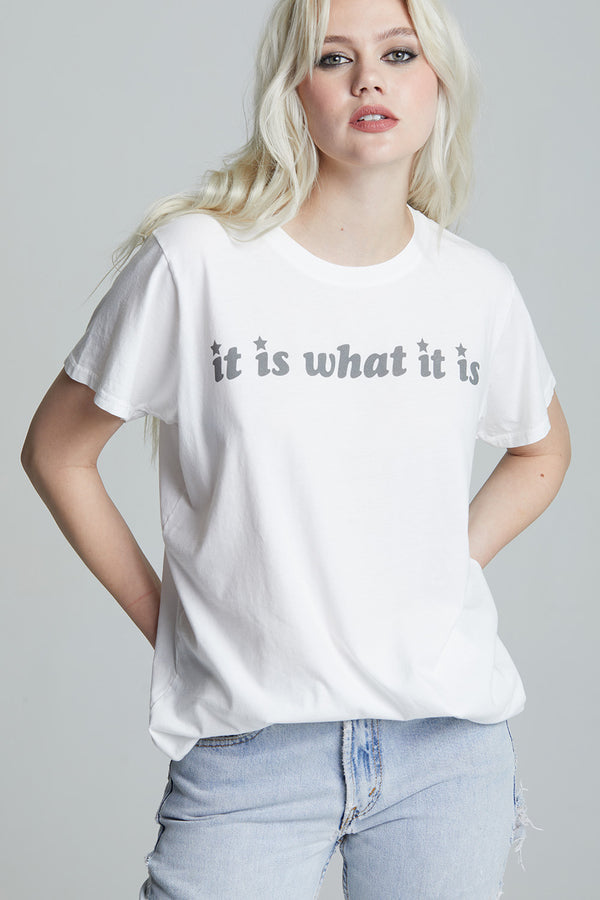 recycled karma It Is What It Is Unisex White Statement Tee