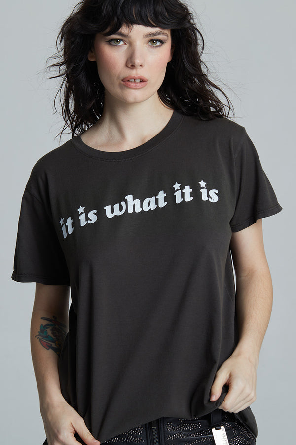 Recycled Karma It Is What It Is Unisex Black Tee