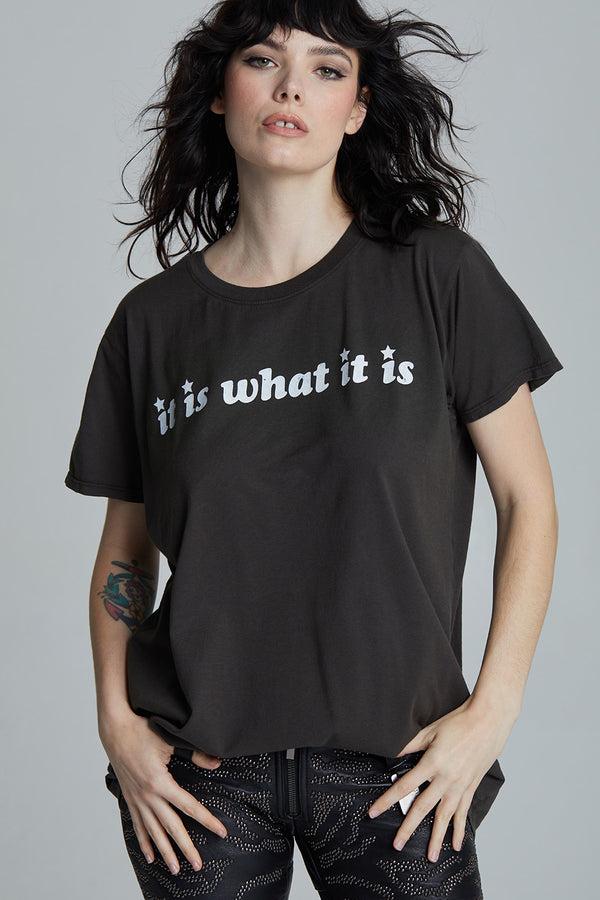 Recycled Karma It Is What It Is Unisex Black Tee