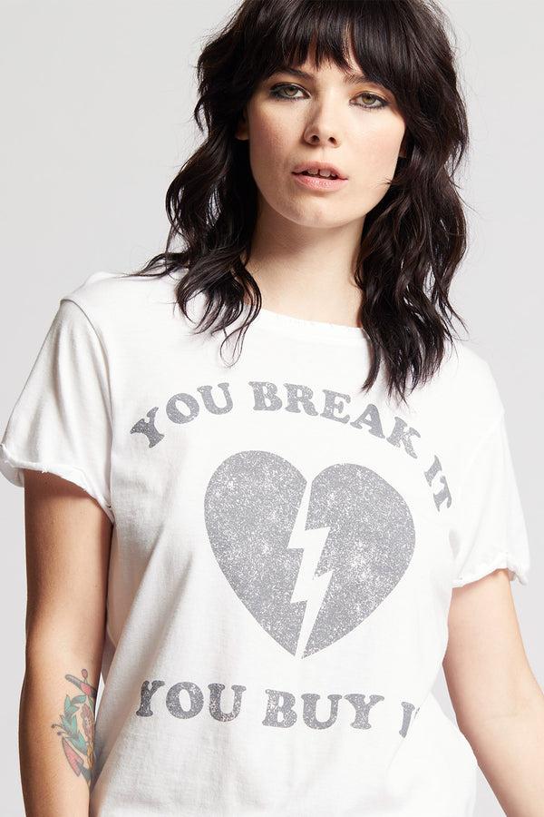 Recycled Karma You Break It You Buy It Tee