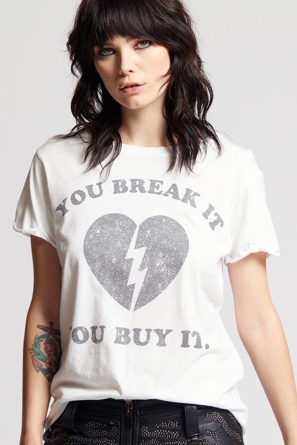 Recycled Karma You Break It You Buy It Tee