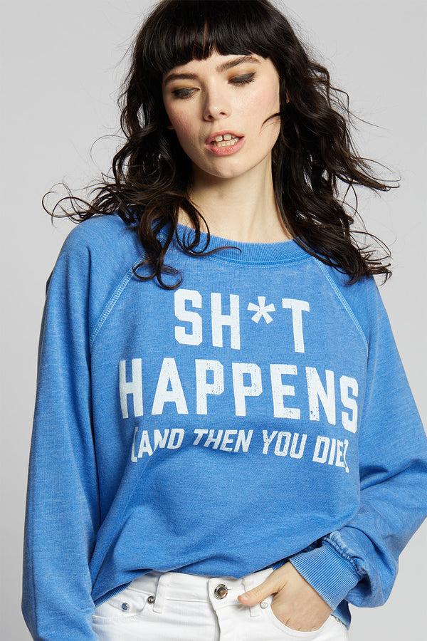 Recycled Karma Sh*t Happens Vintage Washed Oversized Statement Sweatshirt