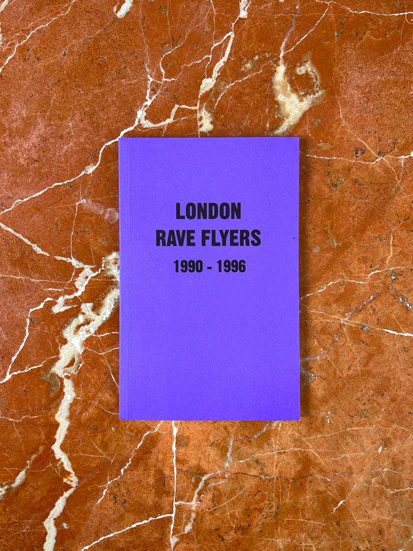rhié LONDON RAVE FLYERS
