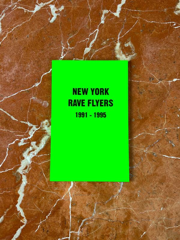 rhié NEW YORK RAVE FLYERS