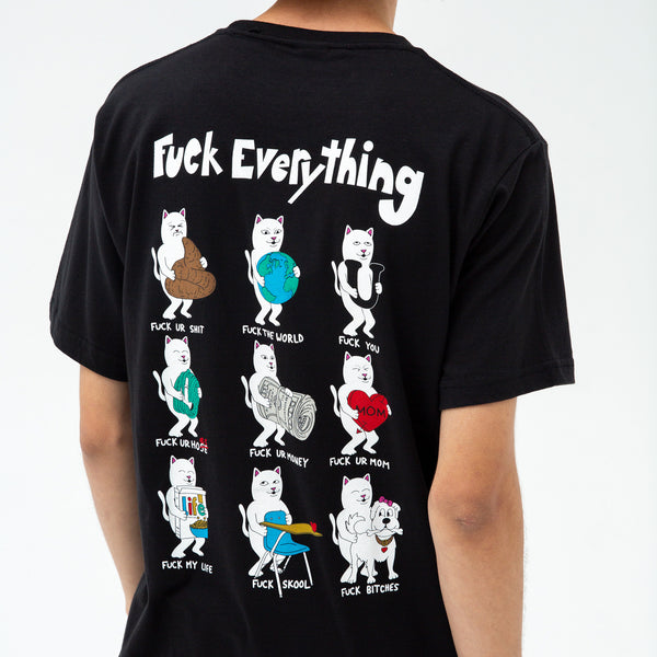 Ripndip Fuck Everything Tee (Black)
