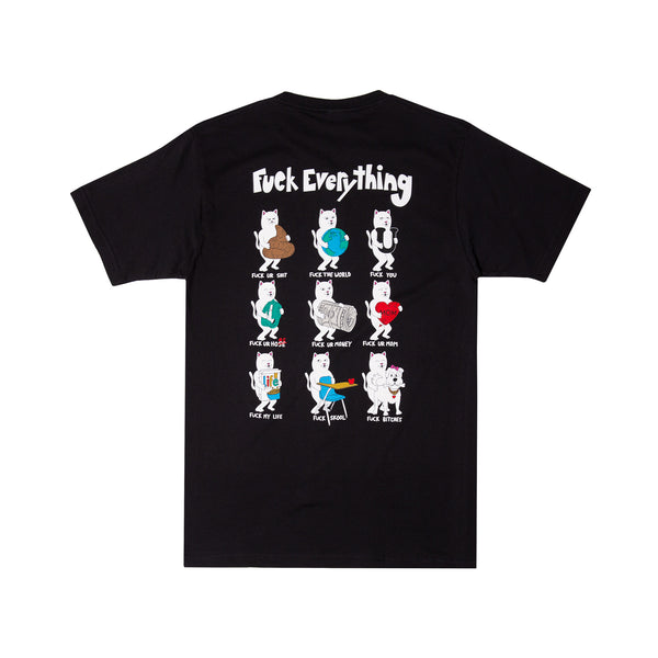 Ripndip Fuck Everything Tee (Black)