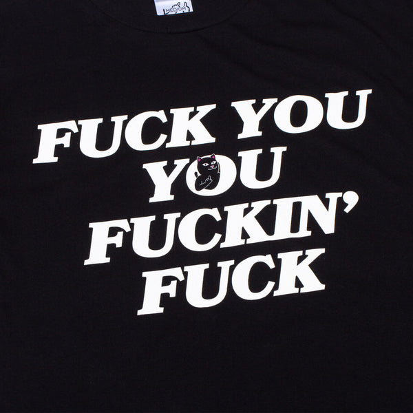 Ripndip Fucking Fuck Tee (Black)