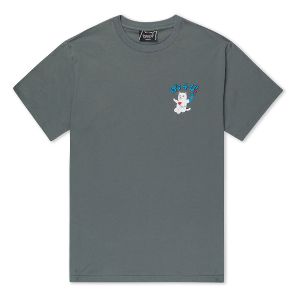 Ripndip Its 4 U Tee (Charcoal)