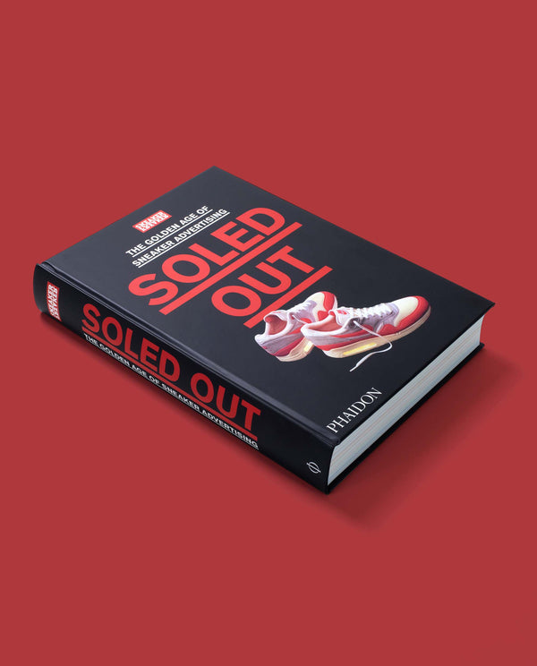 Ronald Van Der Kemp Sneaker Freaker: Soled Out