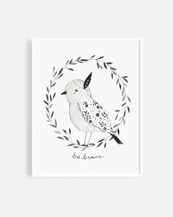 rylee cru Art Print || Be Brave