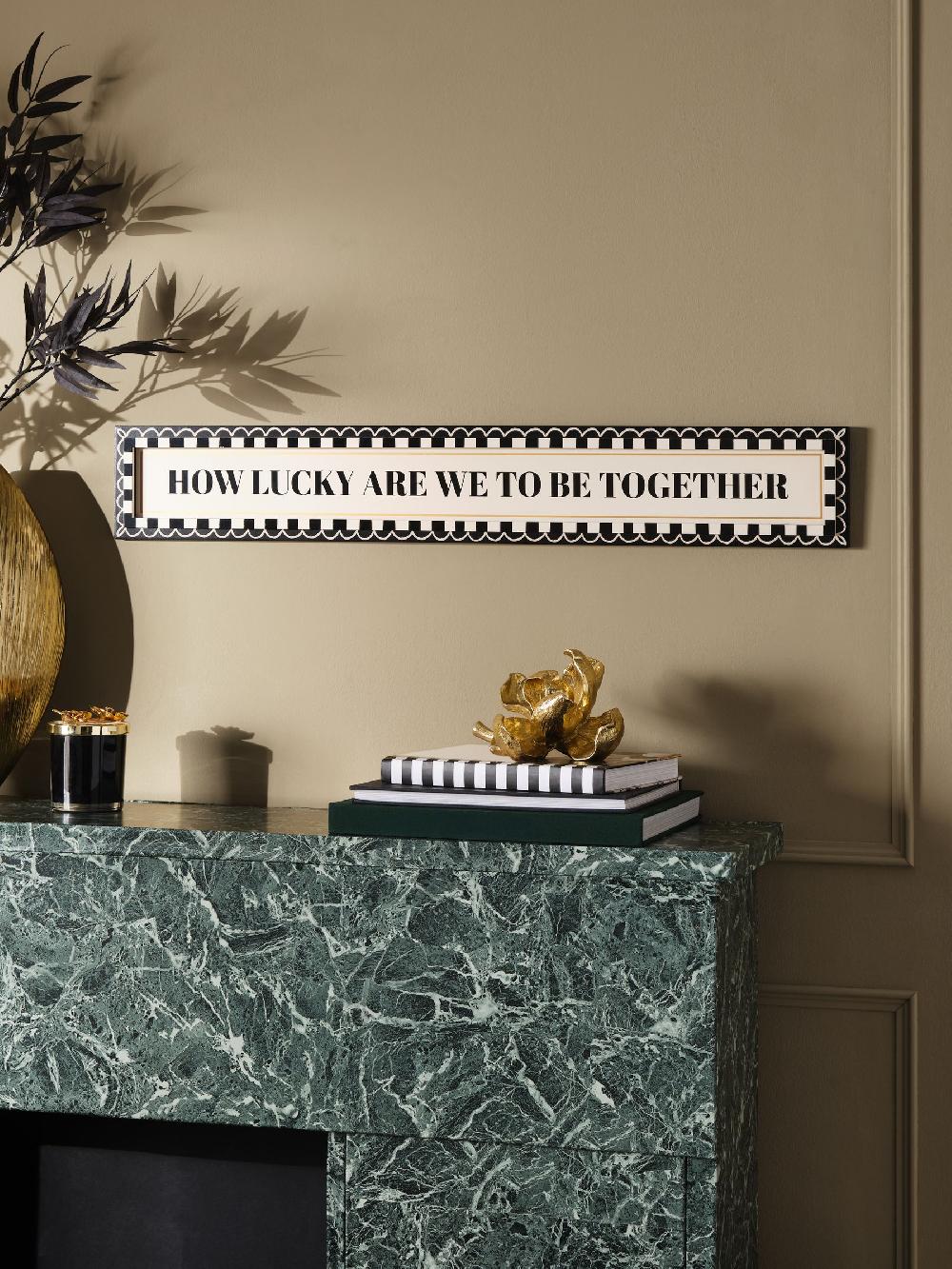 seraphine Black/White How Lucky Are We Wooden Plaque Wall Art