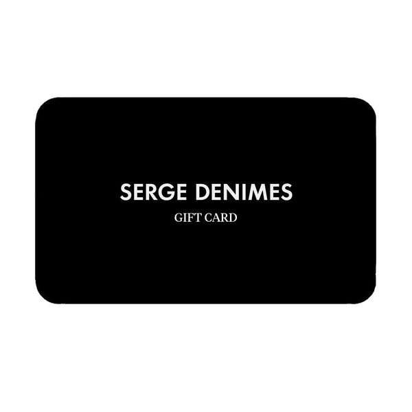 serge denimes Digital Gift Card