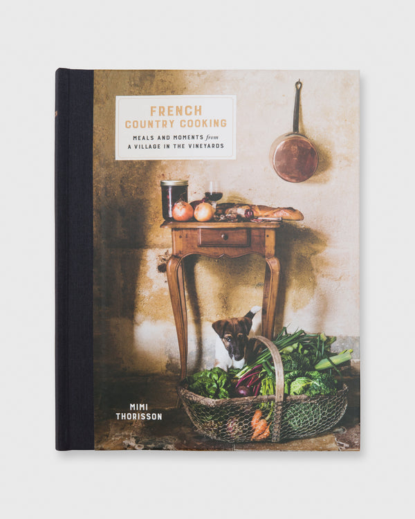 sid mashburn French Country Cooking: Meals and Moments from a Village in the Vineya